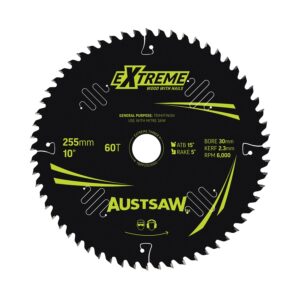 Austsaw Extreme: Wood with Nails Blade 255mm x 30 Bore x 60 T Thin Kerf